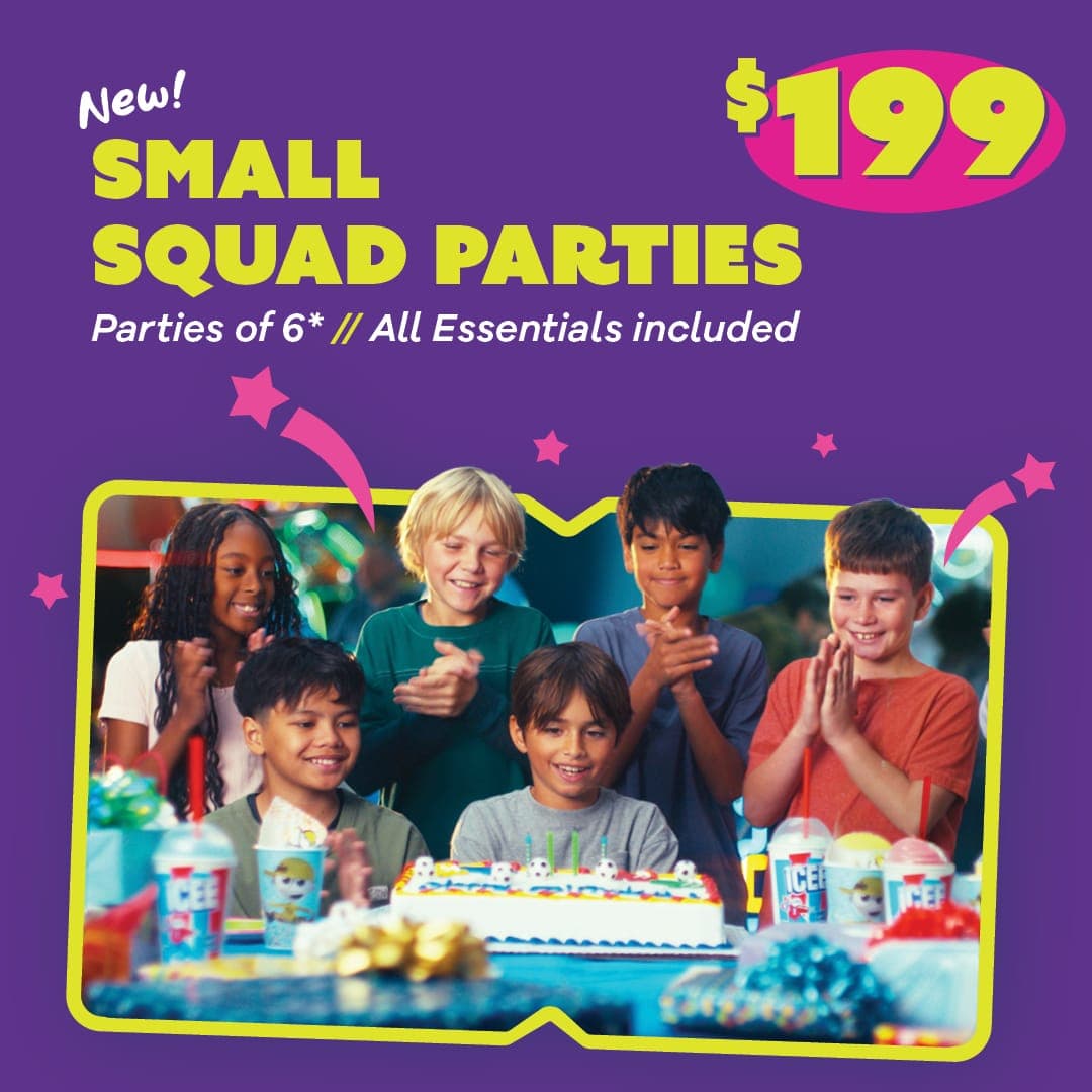 NEW! Small Squad Party Package