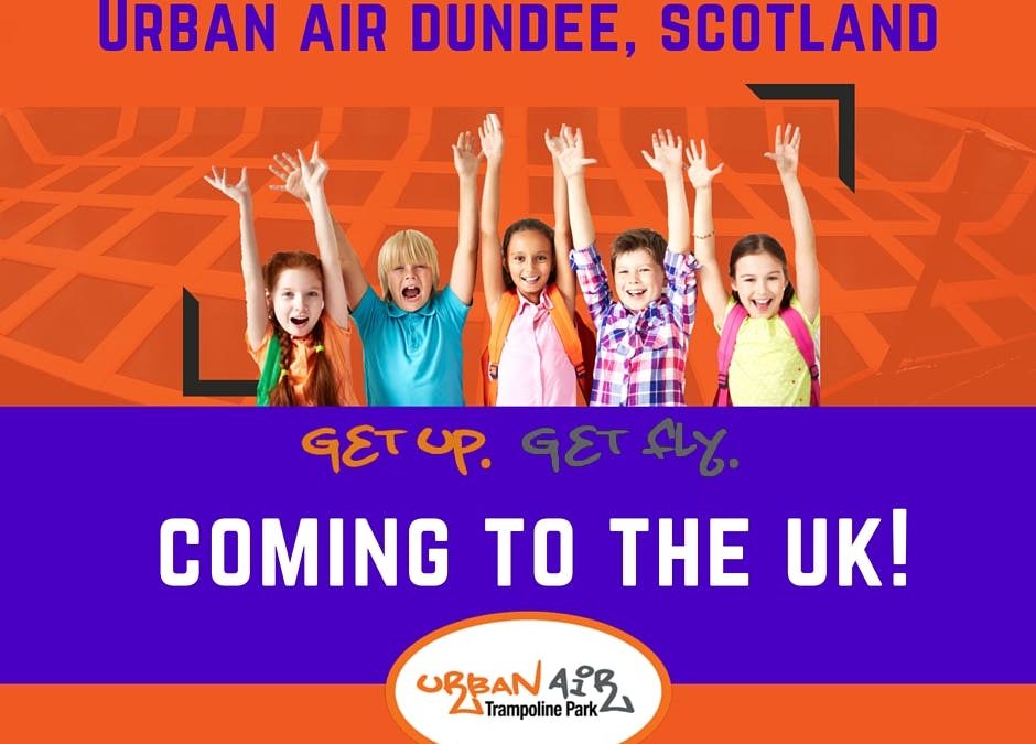 Urban Air Trampoline Park Expands to the United Kingdom