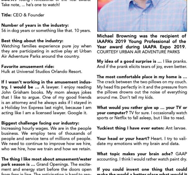 CEO Michael Browning Featured in Amusement Today Magazine