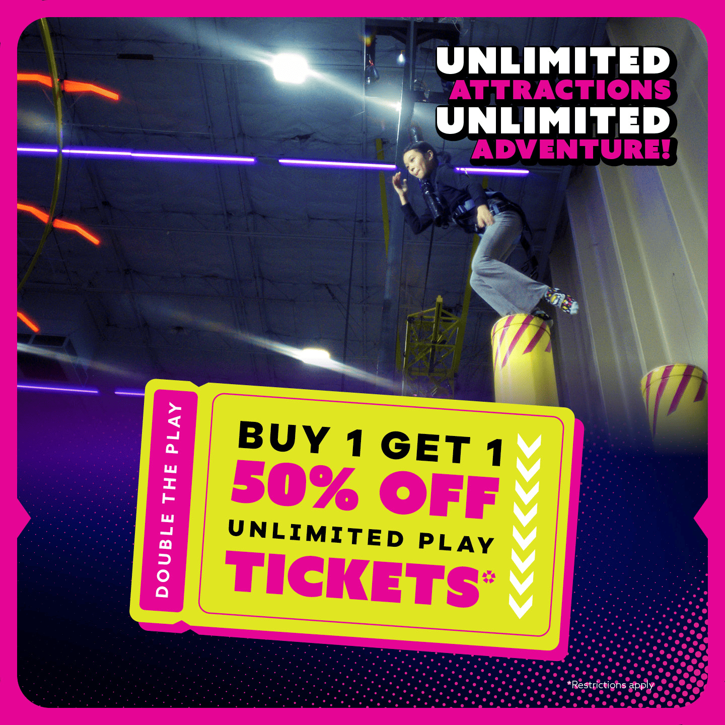 Unlimited Play